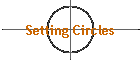 Setting Circles